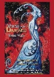 Voices of the Damned (Deluxe Edition)
