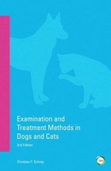 Examination and Treatment Methods in Dogs and Cats 2nd edition