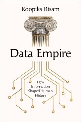 Data Empire - How information shaped human history