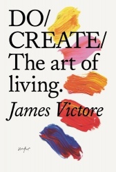 Do Create - The Art of Living
