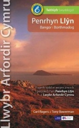 Llwybr Arfordir Cymru: Penrhyn Llŷn Bangor i Borthmadog - Teithlyfr Swyddogol - Popeth sydd ei Angen Arnoch i Gerdded Rhan Penrh