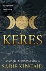 Keres - A Dark Mafia Romance