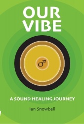 Our Vibe - A Sound Healing Journey