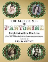 The Golden Age of Pantomime