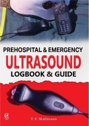 Prehospital & Emergency Ultrasound - Logbook & Guide