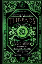 Coat of a Thousand Lives. Threads of the Forgotten - The Origin of The Loveday Method: