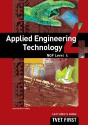 Applied Engineering Technology NQF4 Lecturer's Guide