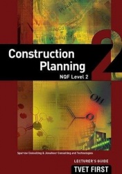 Construction Planning NQF2 Lecturer's Guide