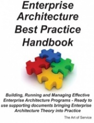 Enterprise Architecture Best Practice Handbook: Building, Running and Managing Effective Enterprise Architecture Programs - Read