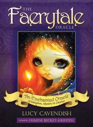 Faerytale oracle - an enchanted oracle of initiation, mystery & destiny