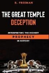 The Great Temple Deception