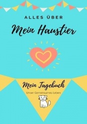 Über Meine Haustierkatze - Mein Haustier Tagebuch