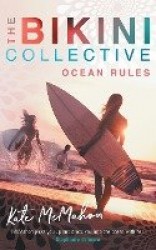 Ocean Rules - The Bikini Collective Book 1
