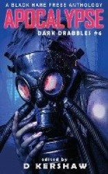Apocalypse - An Apocalyptic Microfiction Anthology