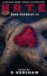 Hate - An Dark Microfiction Anthology