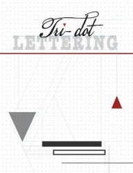 Tri-Dot Lettering - Triangle-Dot Grid Notebook