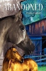Abandoned - A Time Travel Horse Adventure