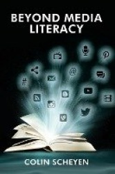 Beyond Media Literacy - New Paradigms in Media Education