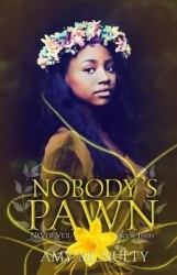 Nobody's Pawn