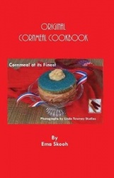 Original Cornmeal Cookbook - Cornmeal at its Finest