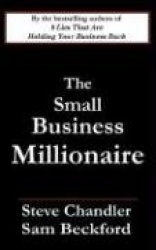 The Small Business Millionaire
