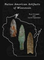 Native American Artifacts of Wisconsin