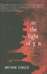 In the Light of You