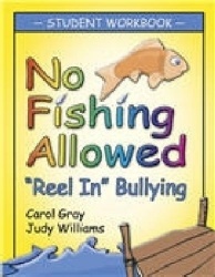 No Fishing Allowed Student Manual - Reel in Bullying