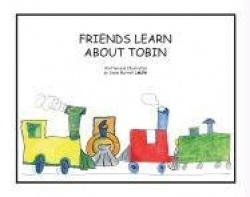 Friends Learn About Tobin