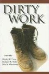 Dirty Work - The Social Construction of Taint