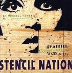 Stencil Nation - Graffiti, Community, and Art