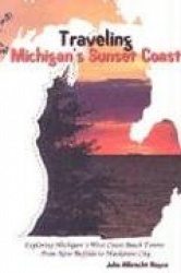 Traveling Michigan's Sunset Coast