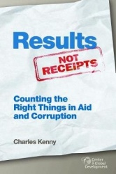 Results Not Receipts - Counting the Right Things in Aid and Corruption