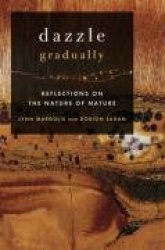 Dazzle Gradually - Reflections on the nature of Nature