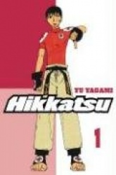 Hikkatsu!, Volume 1: Strike a Blow to Vivify