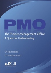 The Project Management Office (PMO) - A Quest for Understanding