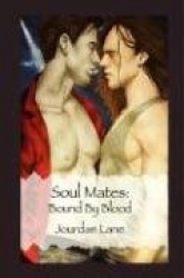 Soul Mates: Bound by Blood