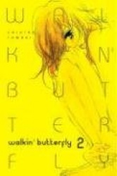 Walkin'Butterfly: Volume 2
