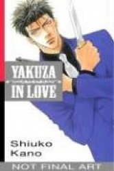 Yakuza in Love: Volume 1