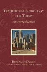 Traditional Astrology for Today - An Introduction