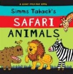 Simms Taback's Safari Animals: A giant fold-out book