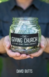 The Giving Church - A 21-Day Journey Toward Generosity
