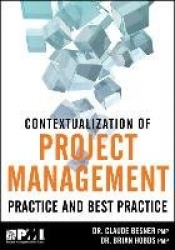 Contextualization of Project Management Practice and Best Practice