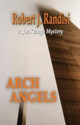 Arch Angels - A Joe Keough Mystery