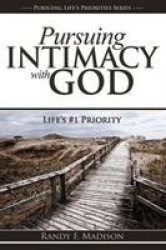 Pursuing Intimacy with God