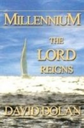 Millennium - The Lord Reigns
