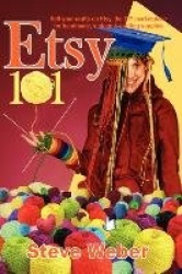 Etsy 101 - Sell Your Crafts on Etsy, the DIY Marketplace for Handmade, Vintage and Crafting Supplies