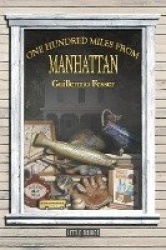 One Hundred Miles from Manhattan