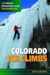 Classic Colorado Ice Climbs