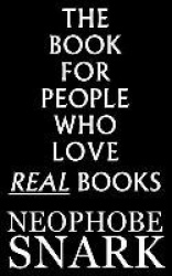The Book For People Who Love Real Books